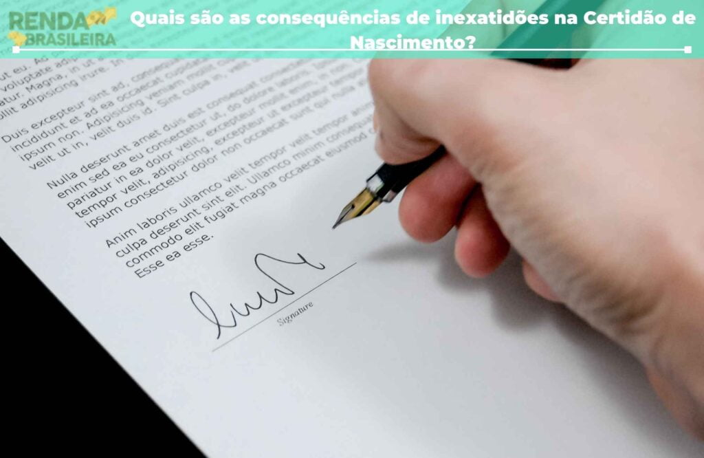 quais são as consequências de inexatidões na certidão de nascimento