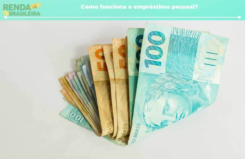 como funciona o empréstimo pessoal