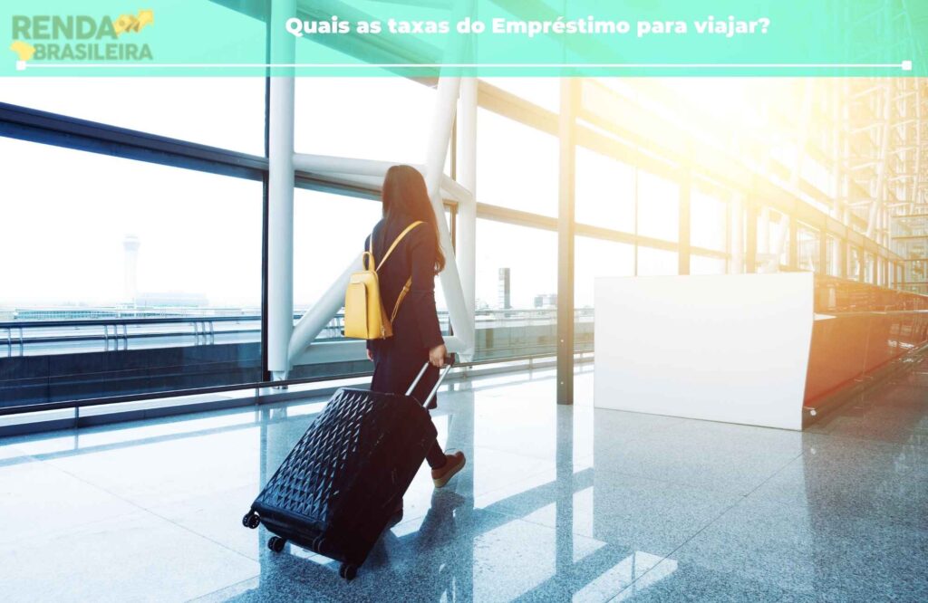 quais as taxas do empréstimo para viajar