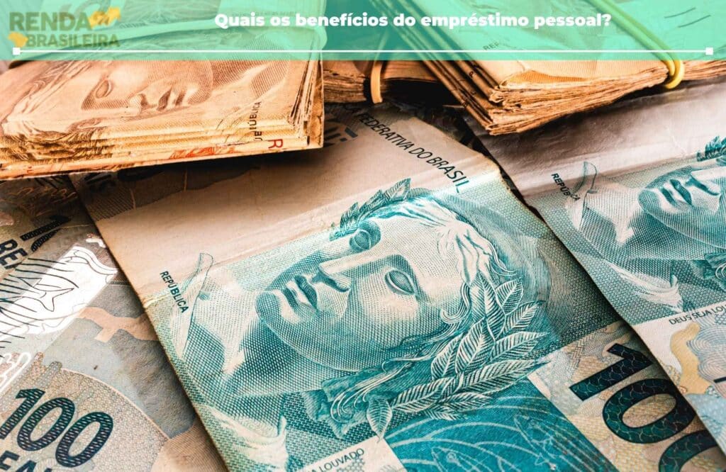 quais os benefícios do empréstimo pessoal