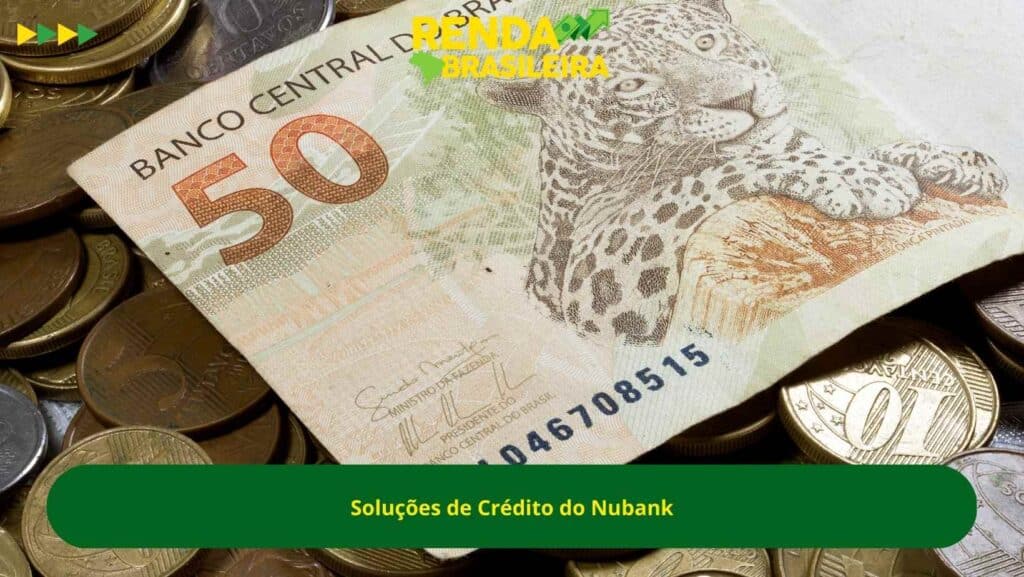Soluções de crédito do nubank