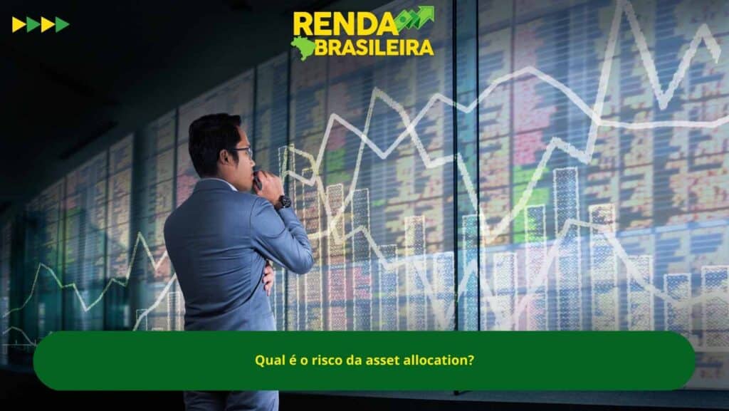 qual é o risco da asset allocation